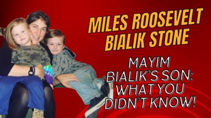 Who Is Miles Roosevelt Bialik Stone? Inside The Life Of Mayim Bialik&rsquo;s Son